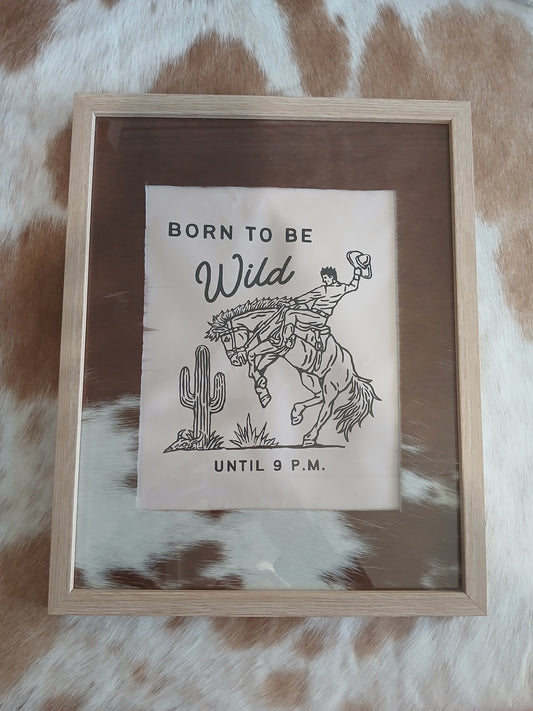 Born to be wild print